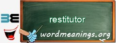 WordMeaning blackboard for restitutor